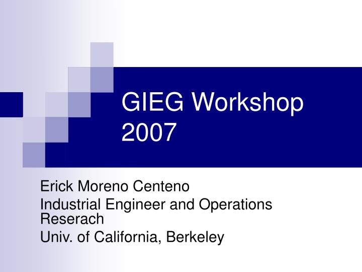 gieg workshop 2007