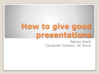 how to give good presentations