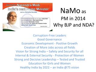NaMo as PM in 2014 Why BJP and NDA?