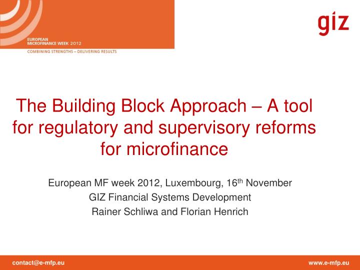 the building block approach a tool for regulatory and supervisory reforms for microfinance