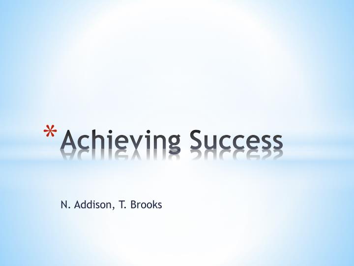 achieving success