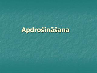 apdro in ana