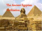 The Ancient Egyptian Civilization - slide 1