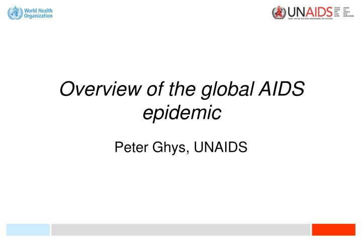 overview of the global aids epidemic