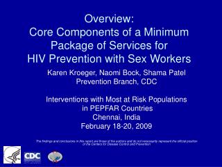 Overview: Core Components of a Minimum Package of Services for HIV Prevention with Sex Workers