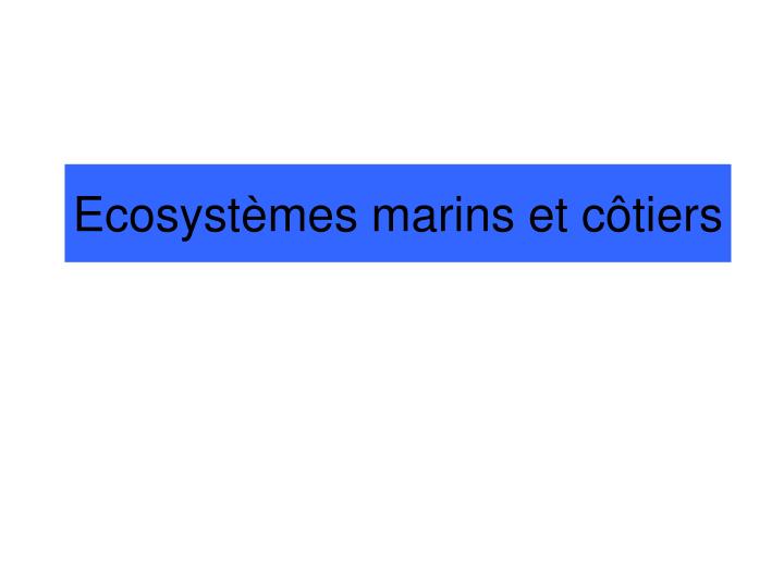 ecosyst mes m arins et c tiers