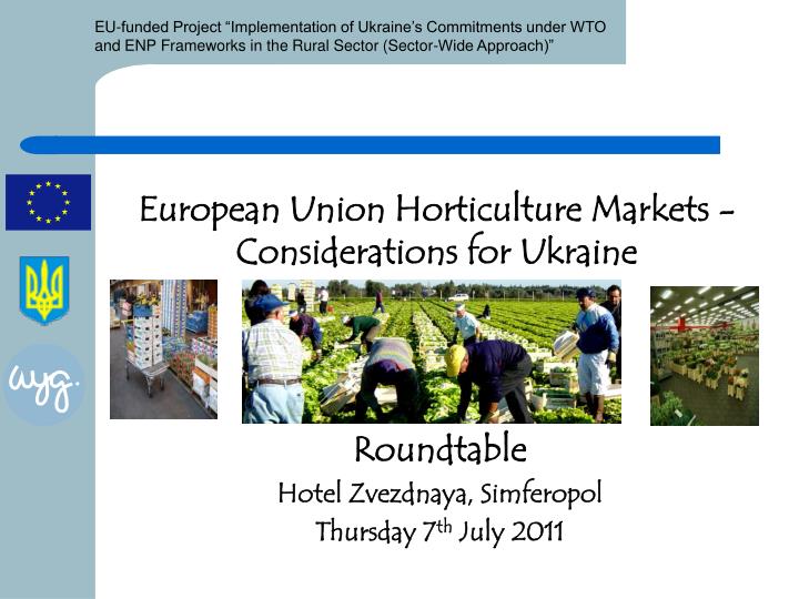 european union horticulture markets considerations for ukraine