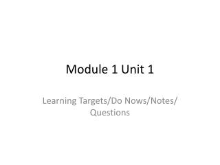 Module 1 Unit 1