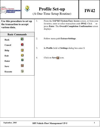 Profile Set-up (A One-Time Setup Routine)