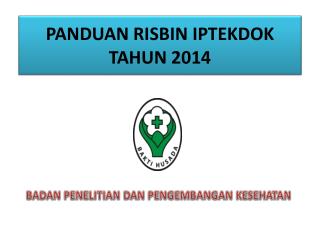 panduan risbin iptekdok tahun 201 4
