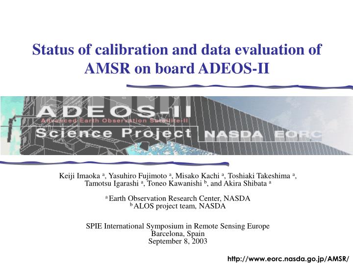 status of calibration and data evaluation of amsr on board adeos ii