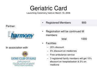 Geriatric Card Launching Ceremony held on March 19, 2006