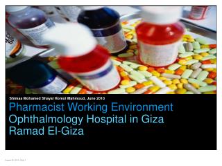 Pharmacist Working Environment Ophthalmology Hospital in Giza Ramad El-Giza