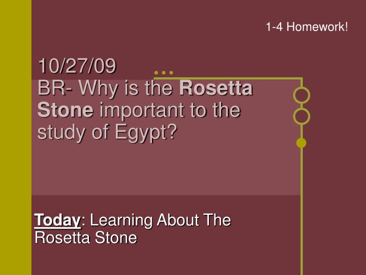 10 27 09 br why is the rosetta stone important to the study of egypt