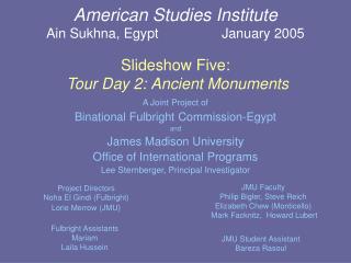 A Joint Project of Binational Fulbright Commission-Egypt and James Madison University