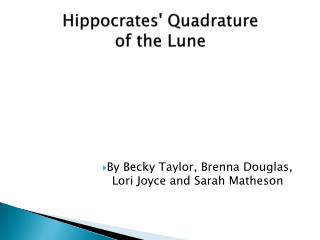 Hippocrates' Quadrature of the Lune
