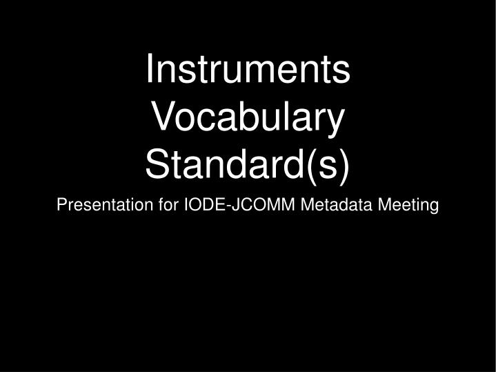 instruments vocabulary standard s