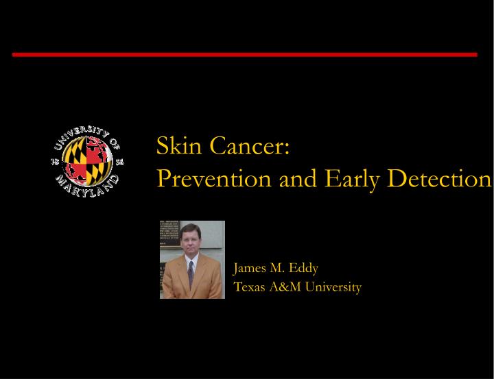 skin cancer prevention and early detection