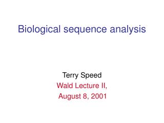 Biological sequence analysis