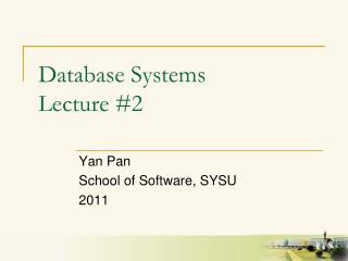 Database Systems Lecture #2