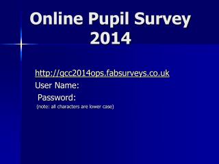 Online Pupil Survey 2014