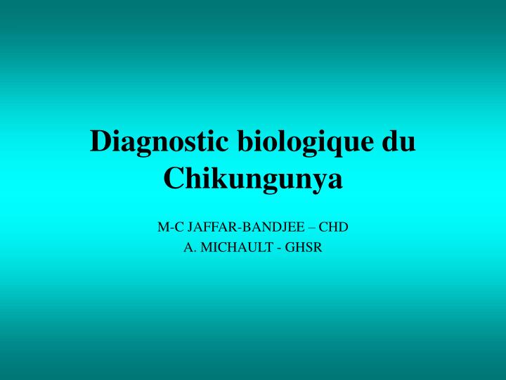 diagnostic biologique du chikungunya