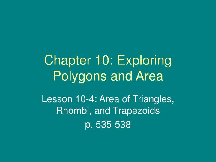 chapter 10 exploring polygons and area