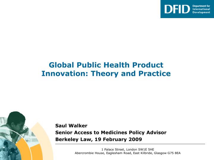 global public health product innovation theory and practice