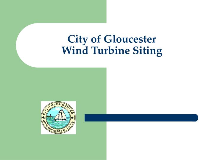 city of gloucester wind turbine siting
