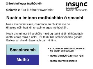 nuair a im onn moth ch in smacht