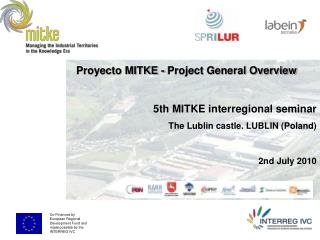 Proyecto MITKE - Project General Overview 5th MITKE interregional seminar