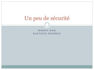 un peu de s curit