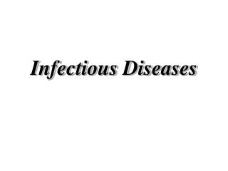 Infectious Diseases