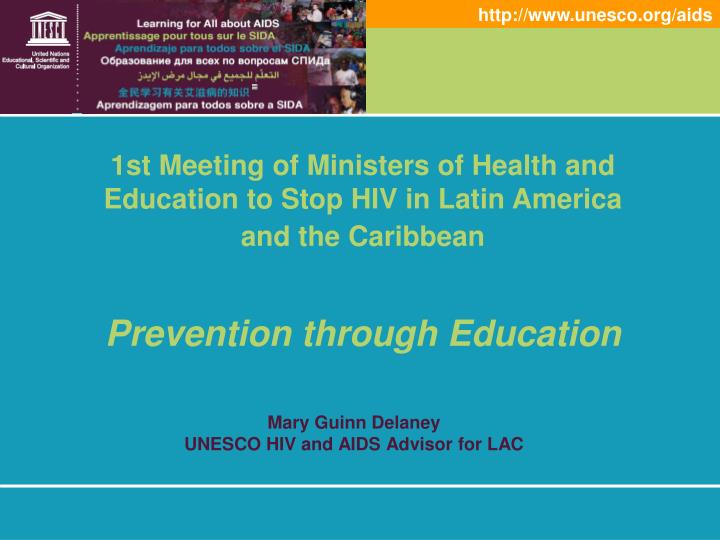 mary guinn delaney unesco hiv and aids advisor for lac