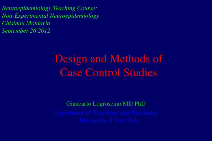 design and methods of case control studies