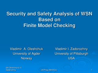 Security and Safety Analysis of WSN Based on Finite Model Checking