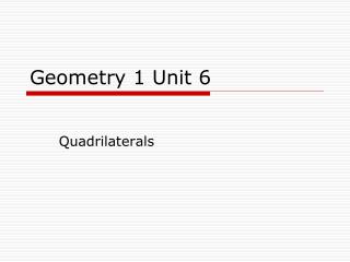 Geometry 1 Unit 6