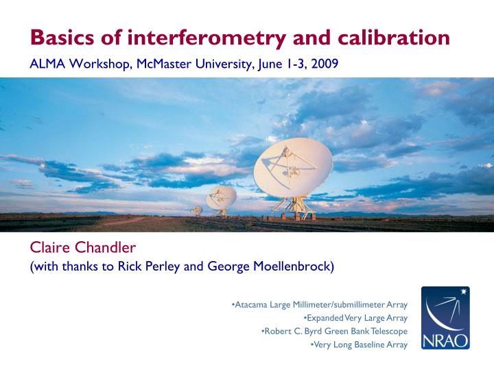 basics of interferometry and calibration