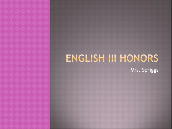 english iii honors