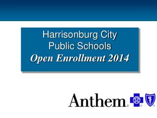 Harrisonburg City Public Schools Open Enrollment 2014