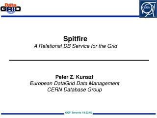 Spitfire A Relational DB Service for the Grid