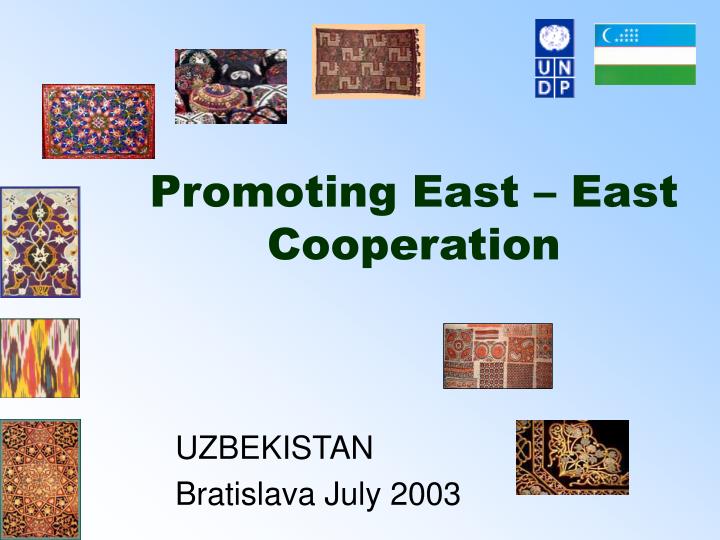 promoting east east cooperation