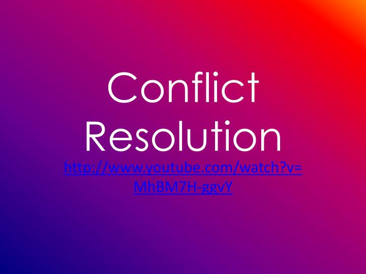 conflict resolution