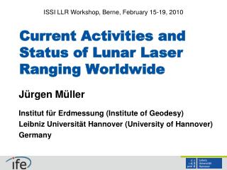 Current Activities and Status of Lunar Laser Ranging Worldwide