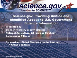 Science: Providing Unified and Simplified Access to U.S. Government Science Information