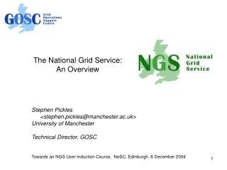 The National Grid Service: An Overview