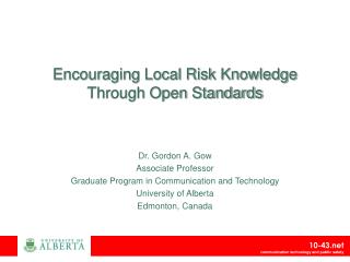 Encouraging Local Risk Knowledge Through Open Standards
