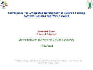 Convergence for Integrated Development of Rainfed Farming Systems: Lessons and Way Forward