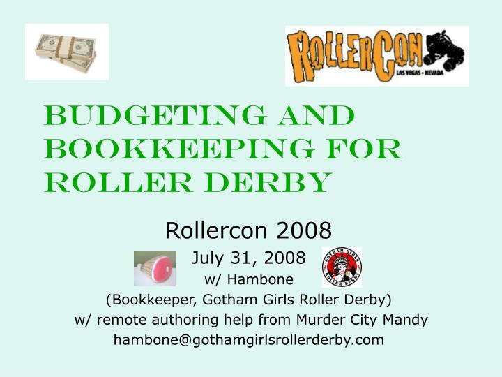 budgeting and bookkeeping for roller derby