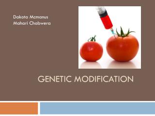 Genetic Modification